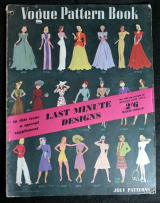 Rare Wartime Vintage Vogue Pattern Book,  July 1940