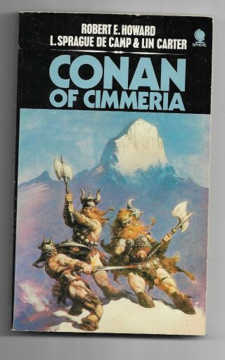 Conan Of Cimmeria By Robert E.  Howard