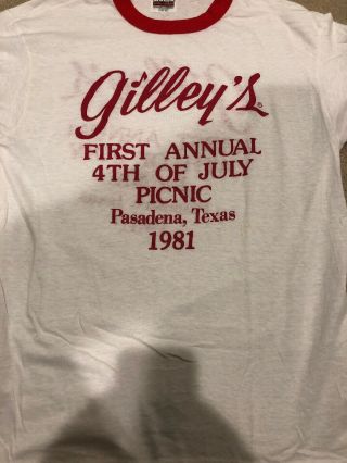 Vtg Gilleys First Annual 4th Of July Picnic Pasadena Tx 1981.  T - Shirt.