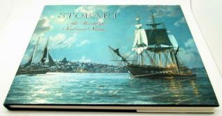 Signed Large Coffee Table Book 1st Ed John Stobart The World Of Sail Steam Hb/dj