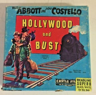 Vintage Abbott And Costello Hollywood And Bust 8 Mm Movie Film Castle Fun