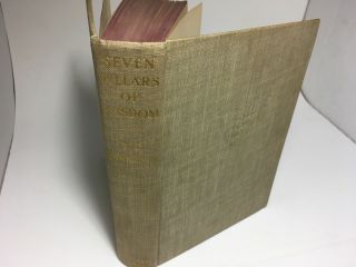 1935 1st Public Ed.  Seven Pillars Of Wisdom Te Lawrence Hc Hardcover Book
