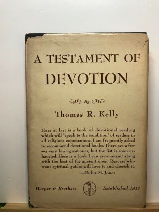 Vintage A Testament Of Devotion By Thomas R.  Kelly (1941,  1st Edition,  Hcdj)