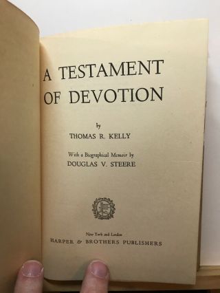 Vintage A Testament Of Devotion by Thomas R.  Kelly (1941,  1st Edition,  HCDJ) 4