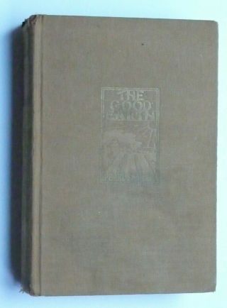 The Good Earth Pearl S Buck First Edition 1st Hardcover 1931 John Day Company