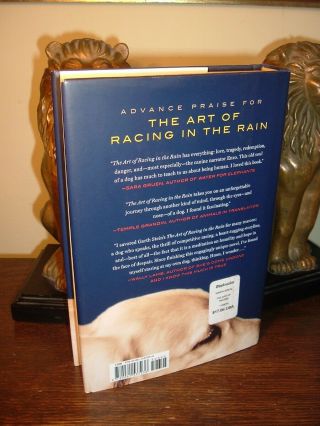 THE ART OF RACING IN THE RAIN - - SIGNED - - GARTH STEIN - - 1ST/1ST - - HARDCOVER 6