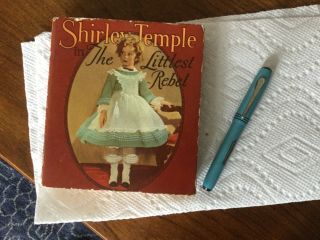 Shirley Temple Fountain Pen And The Littlest Rebel Book