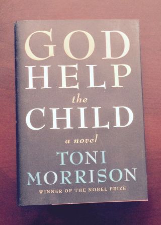 God Help The Child By Toni Morrison Signed 1st / 1st
