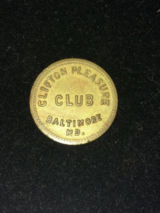 Vintage Clifton Pleasure Club Baltimore Md 5 Cent Trade At Bar Token