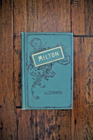 1892 John Milton Poetical Of John Milton - Fine Victorian - Illustrated
