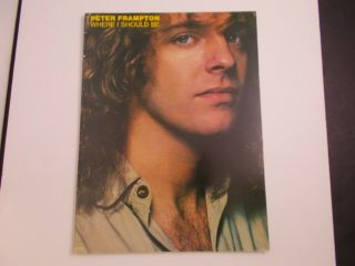 Peter Frampton Where I Should Be - Vintage - - Song Book - -