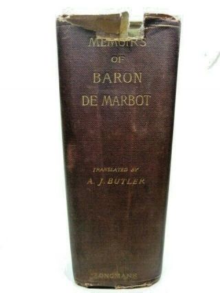 The Memoirs Of Baron De Marbot (french Army) Translated By Arthur J Butler 1903