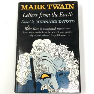 Vtg 1962 Mark Twain Letters From The Earth Edited By Bernardo Devoto Hc/dj