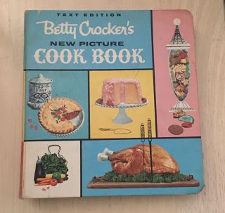 Betty Crocker Cookbook Text Edition Picture Cook Book 1961 First Edition