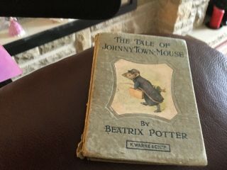 1st Edition Beatrix Potter The Tale Of Johnny Town - Mouse