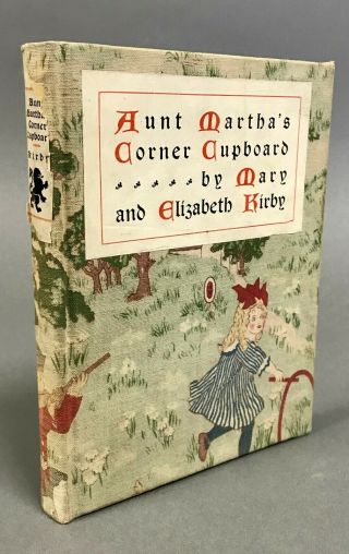 Color Plates Mary And Elizabeth Kirby Aunt Martha’s Corner Cupboard 1898