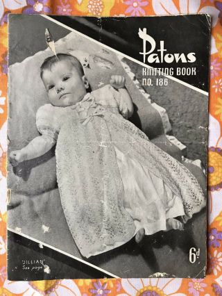No.  186 Patons Knitting Pattern Book Vintage 1930s 1940s Baby Babies
