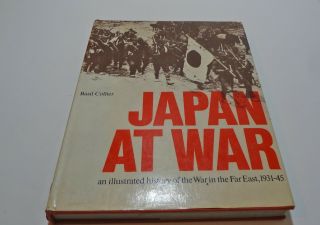 Japan At War Basil Collier Illus History Of The War In The Far East 1931 - 45 Hc