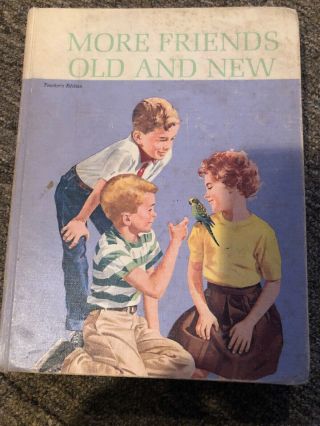More Friends Old And Basic Reader Book 2 Part 2 Teacher 