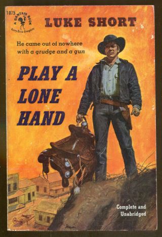 Play A Lone Hand By Luke Short - Vintage Bantam Western Paperback - 1952