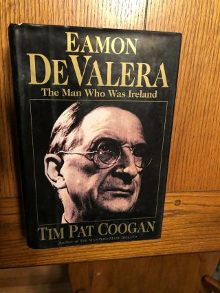 1995 Book Eamon Devalera,  The Man Who Was Ireland Biog Political Leader