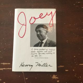 1979 Joey Volume Iii Book Of Friends By Henry Miller Hardcover With Dust Jacket