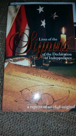 Lives Of The Signers Of Declaration Of Independence