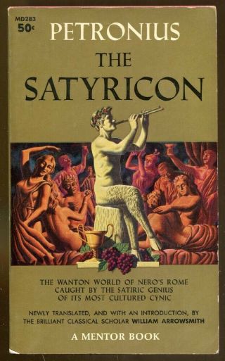 The Satyricon By Petronius - Vintage Mentor Books Paperback First Printing - 1960