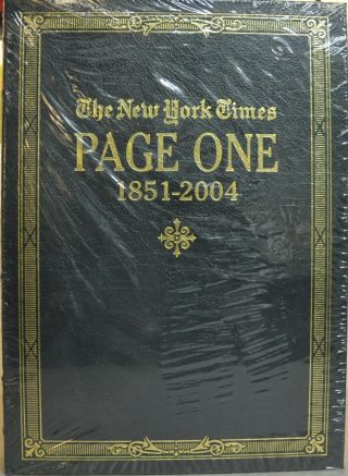 The York Times Page One 1851 - 2004 - By Easton Press - Never Opened