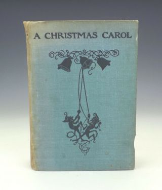 A Christmas Carol - 1937 Dickens Book - Illustrated By Arthur Rackham