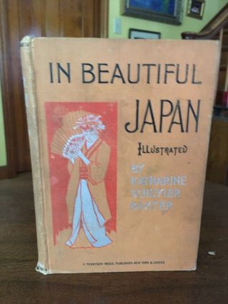 1895 In Japan: A Story Of Bamboo Lands By Katherine S.  Baxter
