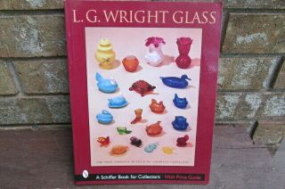 2003 Book L.  G.  Wright Glass West Virginia Museum Of Am Glass Vg C144