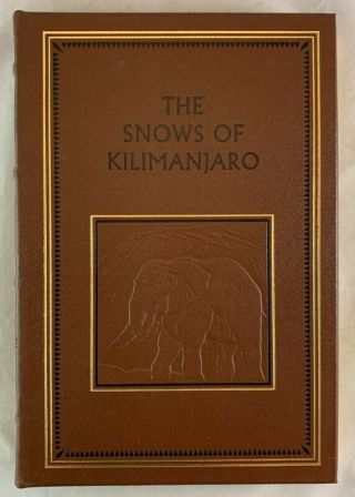 Easton Press Leather Ernest Hemingway The Snows Of Kilimanjaro