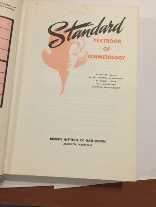 Standard Textbook of Cosmetology Roberts Institute of Hair Design 1972 4