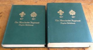 History Of The Manchester Regiment 1923 Wylly 63rd And 96th Foot 2vol
