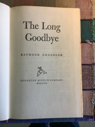 The Long Goodbye by Raymond Chandler,  US 1st edition,  Houghton Mifflin,  1954 2