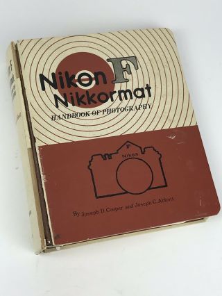 Nikon F Nikkormat Handbook Of Photography Camera Book Cooper Abbott