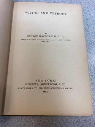 Within And Without by George MacDonald,  Scribner,  1872,  1st American Edition 5