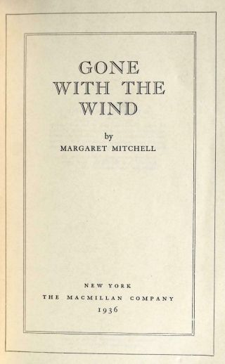 First Edition/13th Printing 1936 Gone With The Wind Margaret Mitchell Hardcover 4