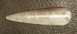 Vintage Repair Ball Marks Greens Thank You Greens Committee Golf Divot Tool