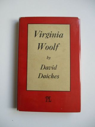 1945 Virginia Woolf By David Daiches Hardback With Dust - Jacket