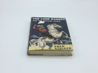 The Lone Ranger And The Mystery Ranch By Fran Striker 1938 Hc/dj 2 Vintage G&d