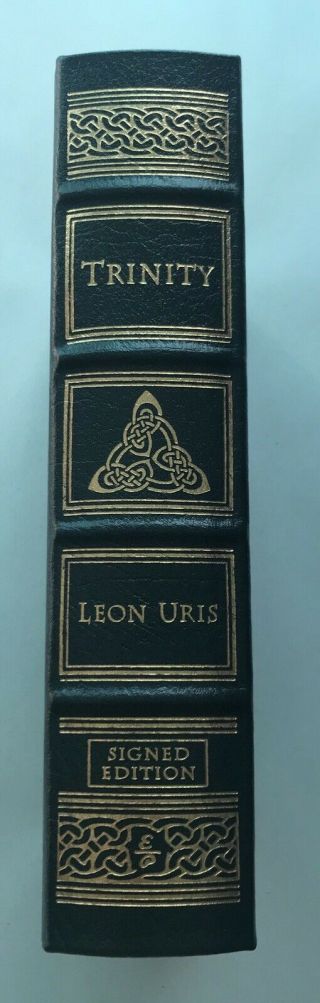 Easton Press Leon Uris Trinity A Novel Of Ireand Signed Leather Collectors Ed.