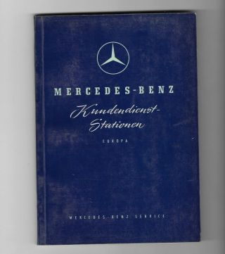Vintage 1955 Mercedes Benz Service Stations In Europe