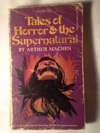 Arthur Machen - Tales Of Horror And The Supernatural Vol.  2 - 1973 Pinnacle Pb