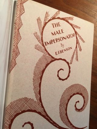 E.  F.  Benson The Male Impersonator 1929 - FIRST,  SIGNED,  Mapp and Lucia 3