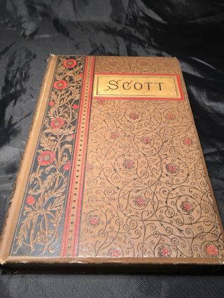 The Poetical Of Sir Walter Scott.  Complete Edition.  1888 Illustrated