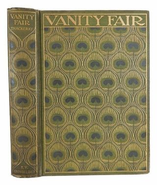 Vanity Fair - William Makepeace Thackeray - 1899 - Binding Classic Lit