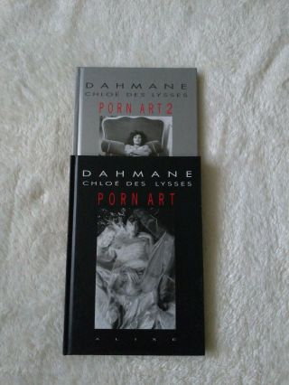 Porn Art By Dahmane - Chloe Des Lysses - Hardcover 1996 1st Edition Porn Art 1&2