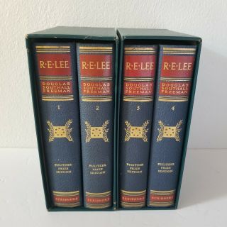 Robert E Lee A Biography By Douglas Southall Freeman Four Volume Set Civil War